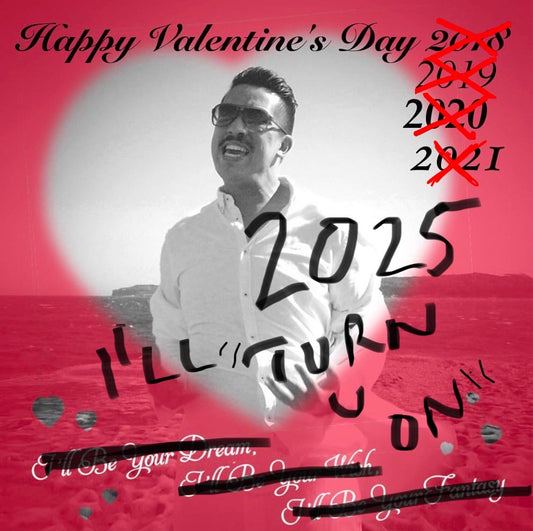 HAPPY VALENTINE’S DAY BABY